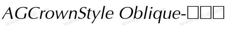 AGCrownStyle Oblique字体转换